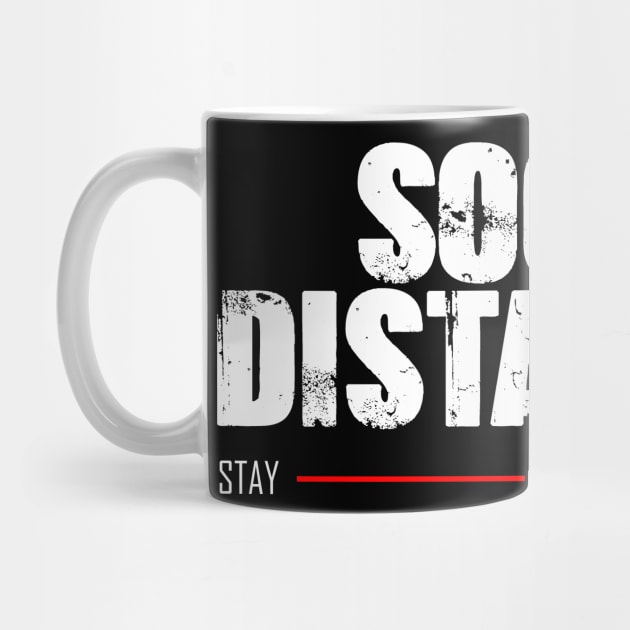 Social distancing stay away by Your Design